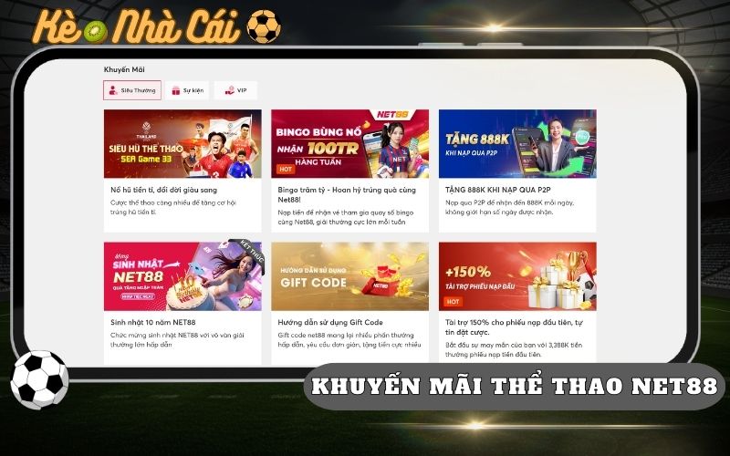 Khuyen Mai The Thao Net88 Uu Dai Ngap Tran Cho Bet Thu