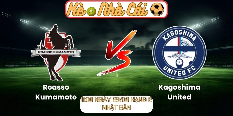 Roasso Kumamoto vs Kagoshima United