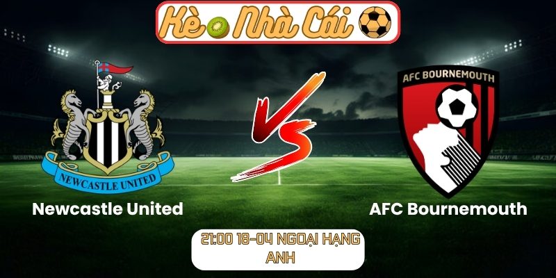 Newcastle United vs AFC Bournemouth
